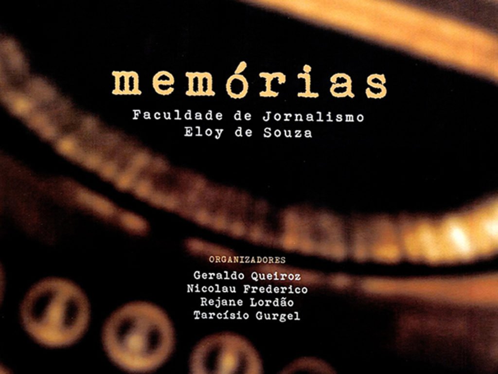 Livro conta a história da Faculdade de Jornalismo Eloy de Souza