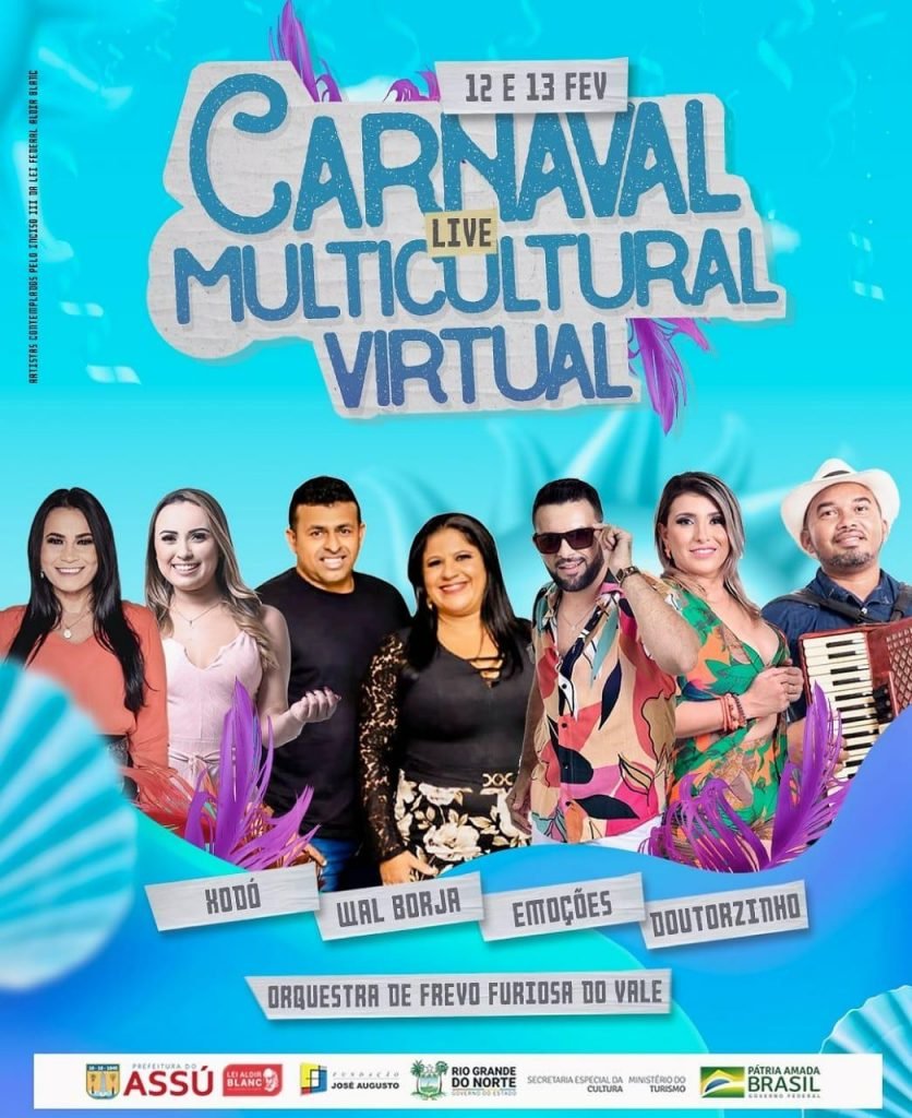 Artistas da terra promovem primeiro Carnaval Multicultural Virtual de Assú