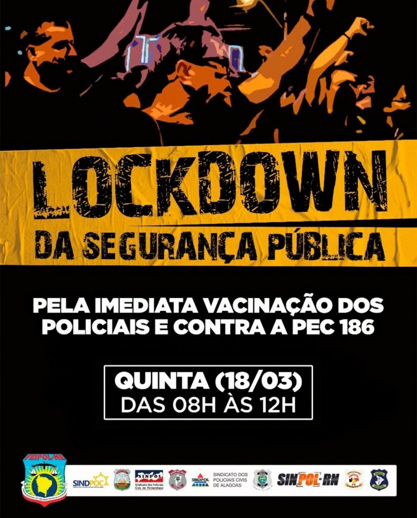 Para exigir vacinas os policiais civis fazem Lockdown da Segurança Pública na manhã desta quinta-feira