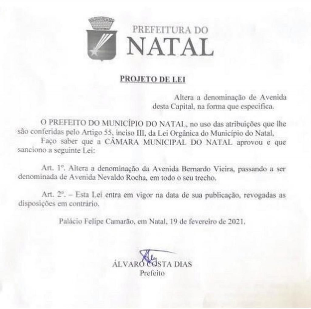 Avenida Bernardo Vieira passa a ser chamada de Nevaldo Rocha