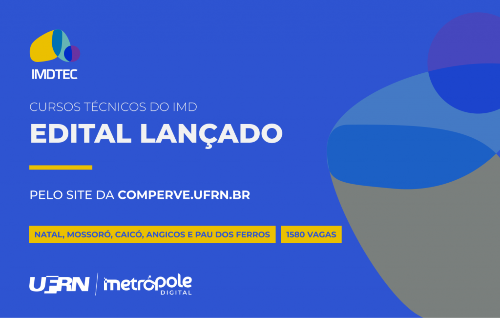 IMD abre 1,5 mil vagas para Cursos Técnicos em TI