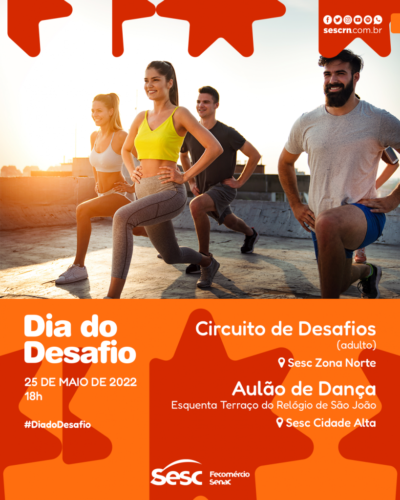 Sesc RN apoia o Dia do Desafio nesta quarta-feira, 25