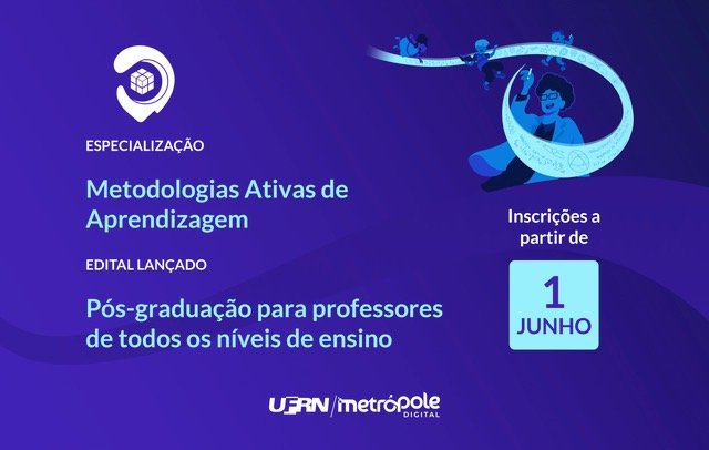 Instituto Metrópole Digital abre 500 vagas para nova especialização a distância