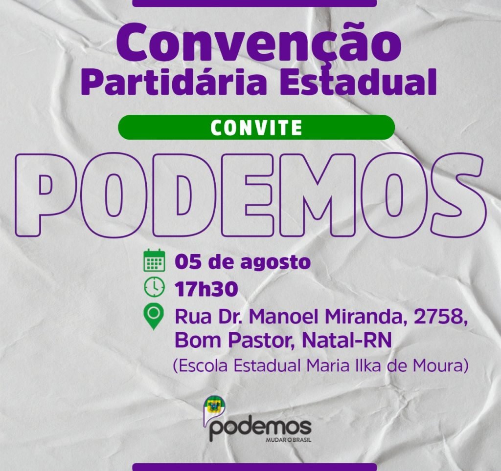 Podemos confirma realização de convenção partidária no próximo dia 5