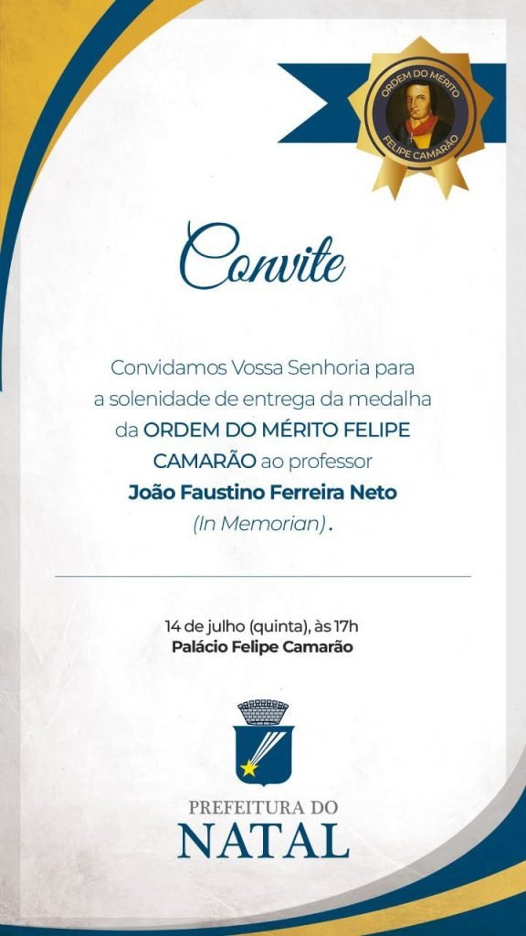 Prefeitura presta homenagem póstuma ao Professor João Faustino Ferreira Neto