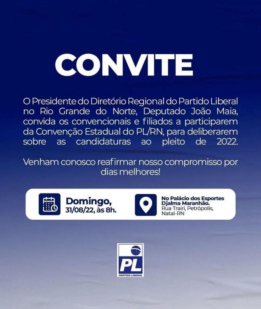 PL confirma convenção estadual para próximo domingo em Natal