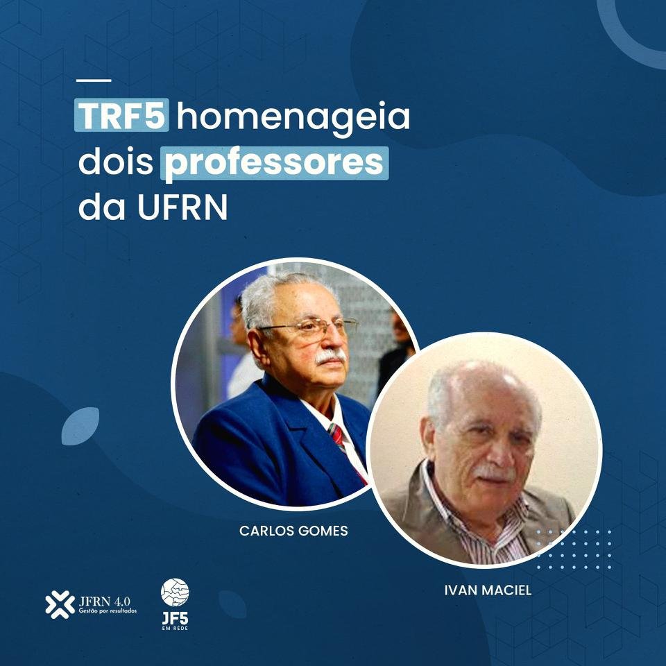 Na maior homenagem conferida pela instituição, TRF5 escolhe dois potiguares