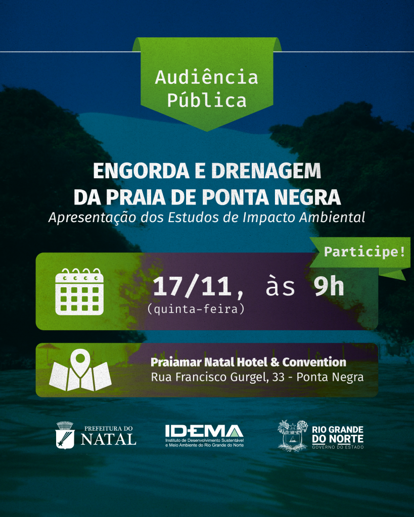 Engorda e drenagem da praia de Ponta Negra serão apresentadas em audiência pública