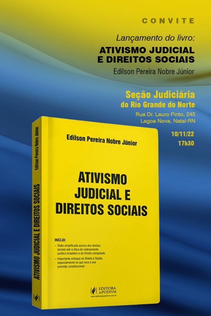 Presidente do TRF5, Desembargador Federal Edilson Nobre lançará livro quinta-feira, em Natal