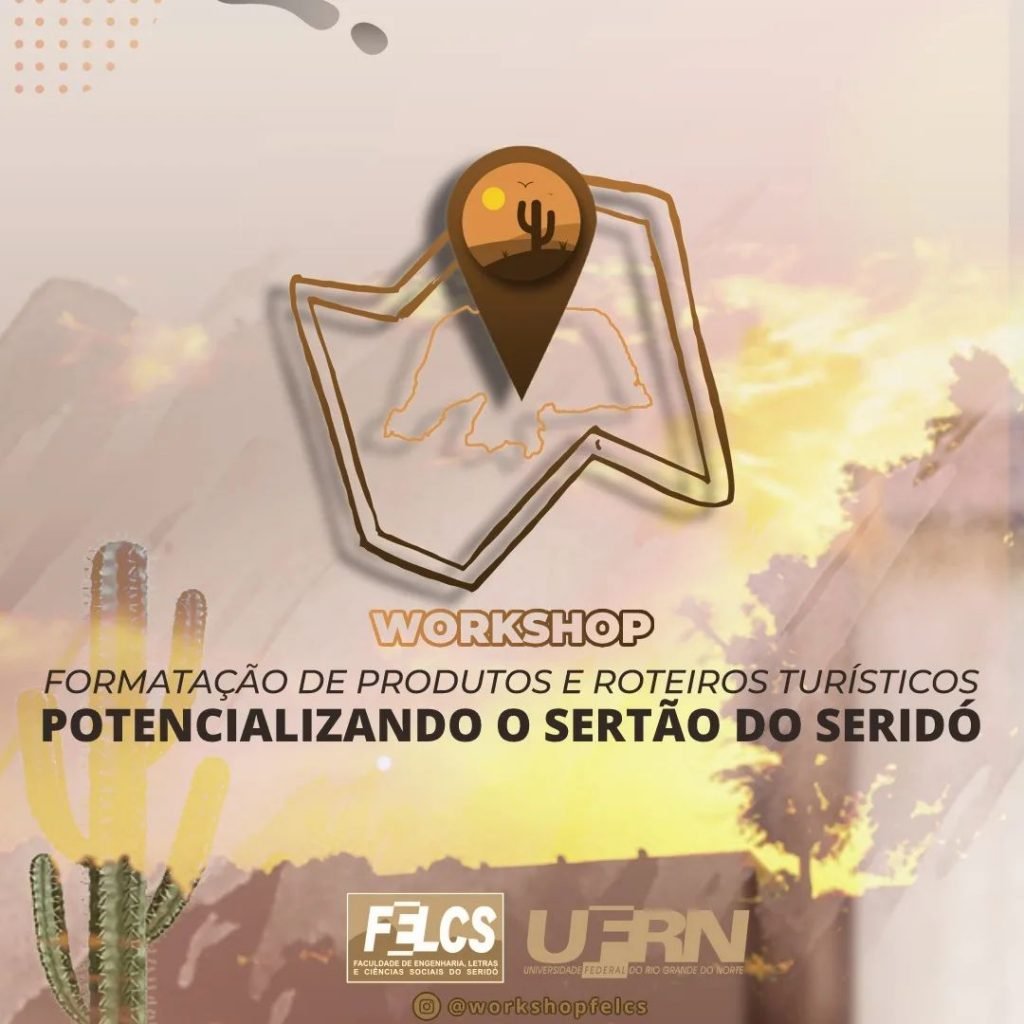 Workshop discute os roteiros e produtos turísticos no Seridó