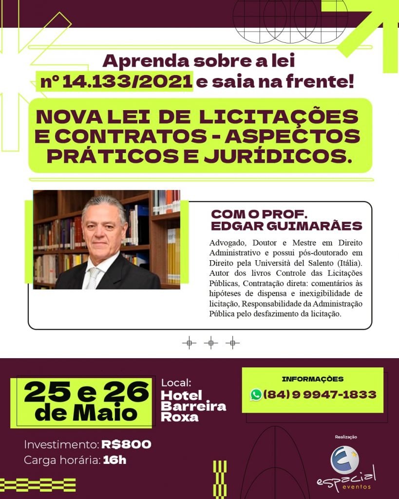 Curso com o Professor Edgar Guimarães orienta sobre a nova Lei das Licitações