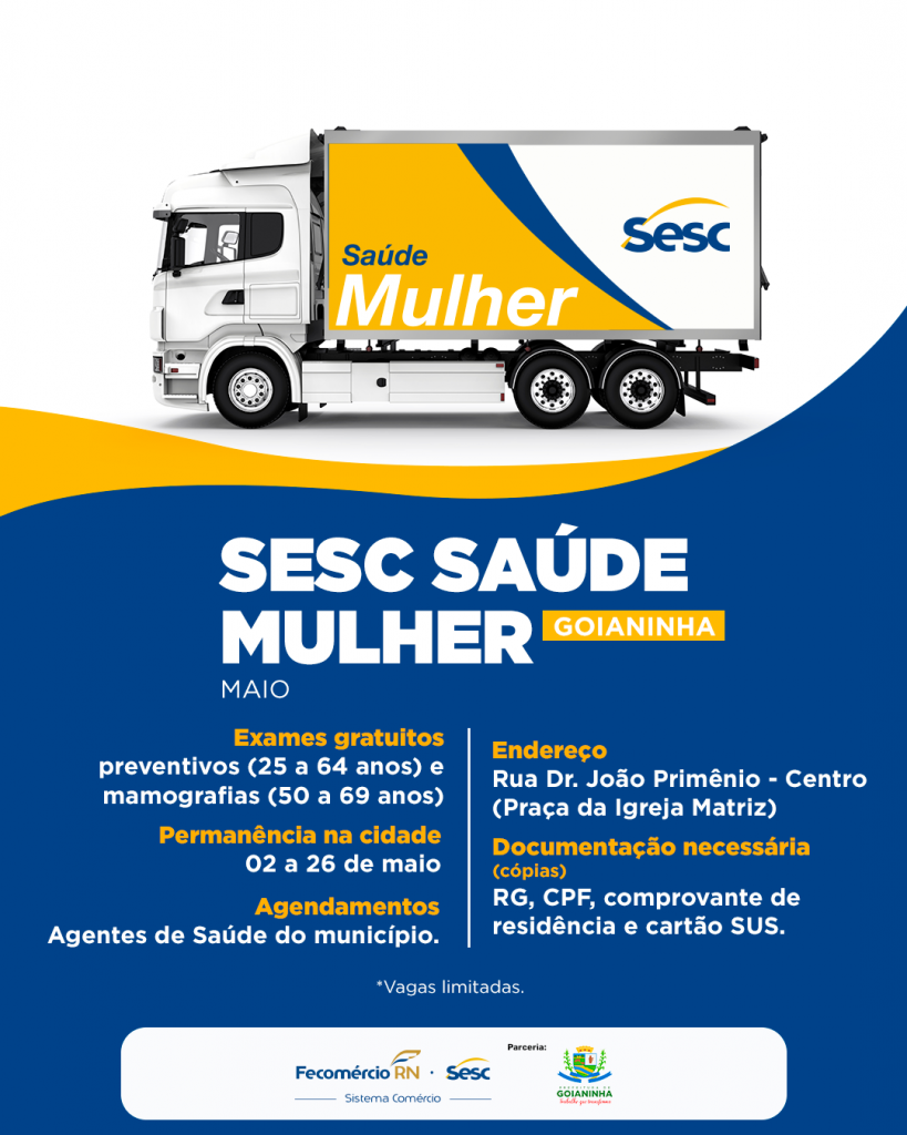 Goianinha recebe unidade móvel Sesc Saúde Mulher pela primeira vez