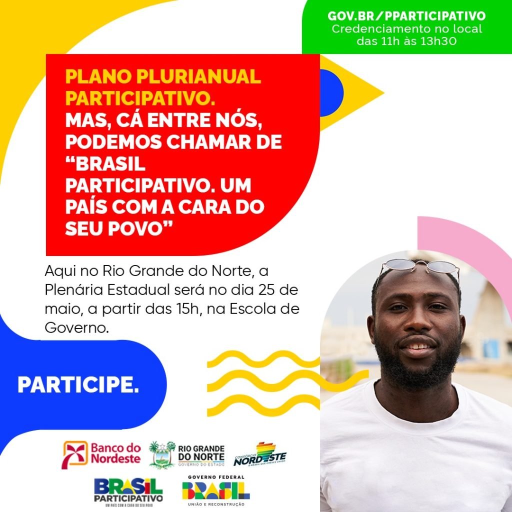 RN sedia plenária estadual do PPA do Governo Federal nesta quinta-feira (25)