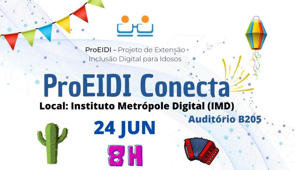 IMD finaliza curso de inclusão digital para idosos com celebração junina