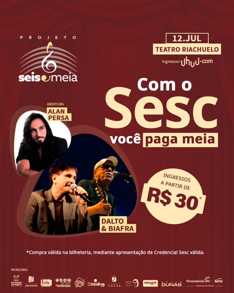 Sesc RN renova parceria com Projeto Seis e Meia e oferece descontos para credenciados