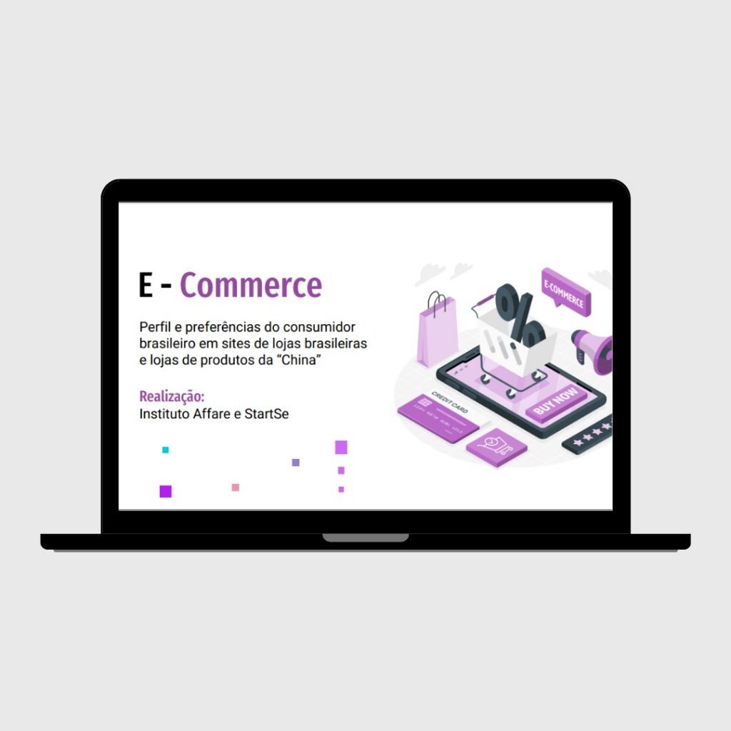 Pesquisa Instituto Affare e StartSe mapeia perfil e preferências do consumidor brasileiro para E-commerce