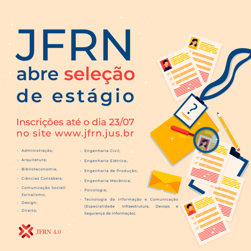 JFRN abre seleção de estágio para estudantes de 13 cursos