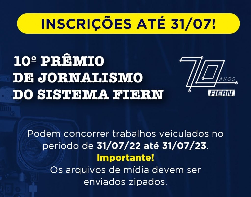 Segunda-feira (31) é o último dia para inscrever trabalhos no Prêmio Sistema FIERN de Jornalismo 2023