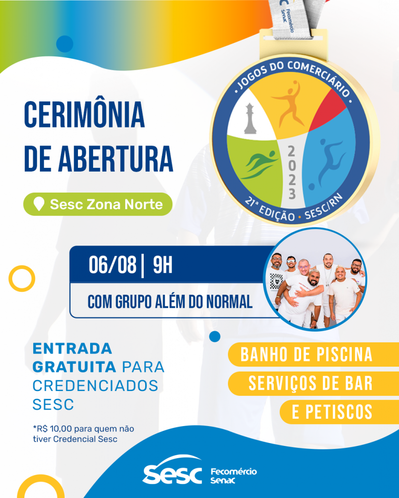 Abertura dos Jogos dos Comerciários do Sesc RN acontece neste domingo (06)