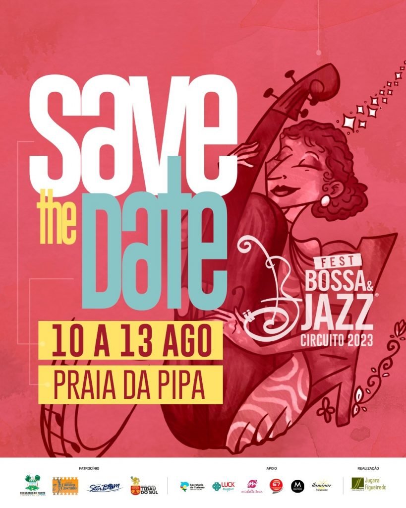 Fest Bossa & Jazz – Circuito 2023 completa time de atrações para Praia de Pipa/RN