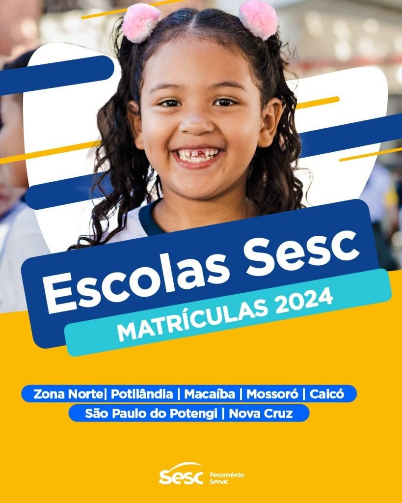 Escolas do Sesc RN seguem com matrículas abertas em Natal e interior