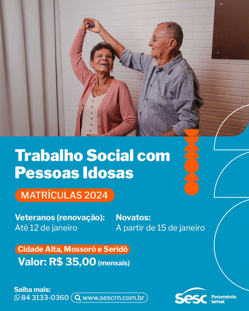 Projeto do Sesc voltado para idosos está com vagas disponíveis em Natal, Caicó e Mossoró