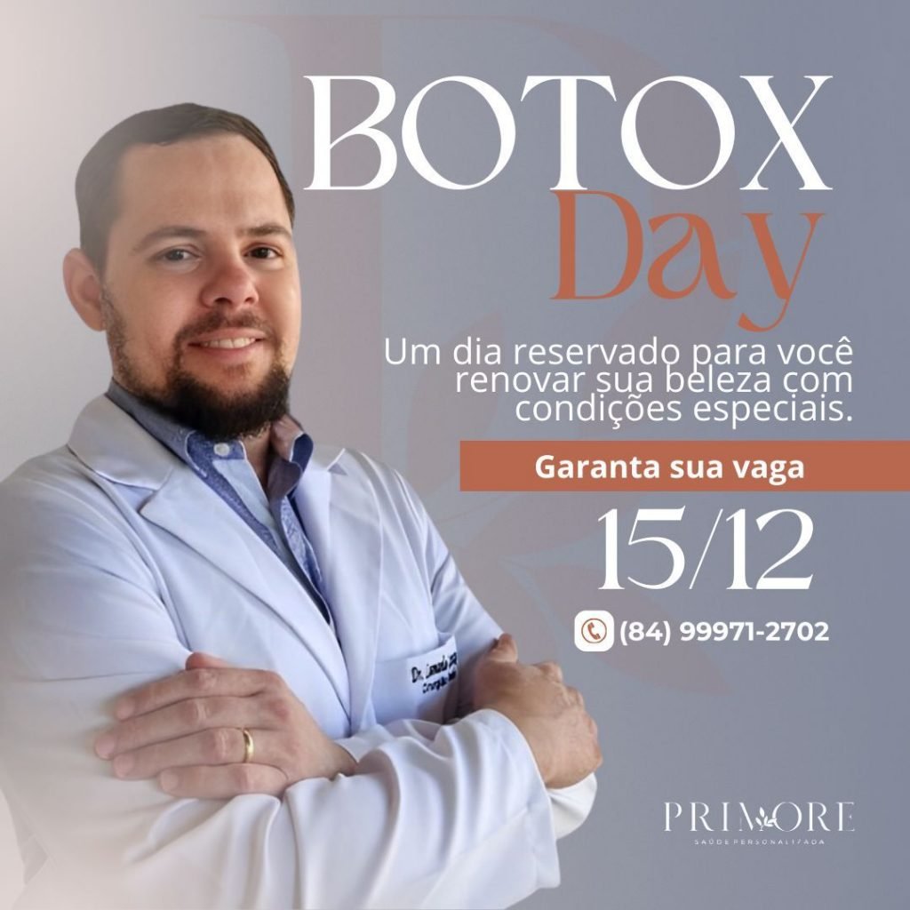 Dr. Leonardo Cartaxo realiza segunda edição do “Botox Day”nesta sexta-feira (15)