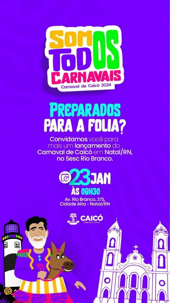 Carnaval de Caicó será lançado para imprensa do RN em Natal