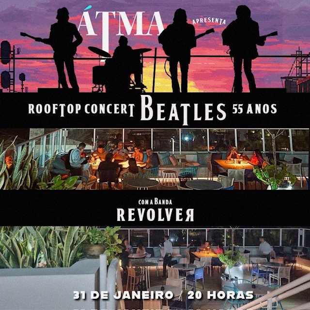 Show da banda *Revolver”, no Átma Rooftop, será nesta quarta