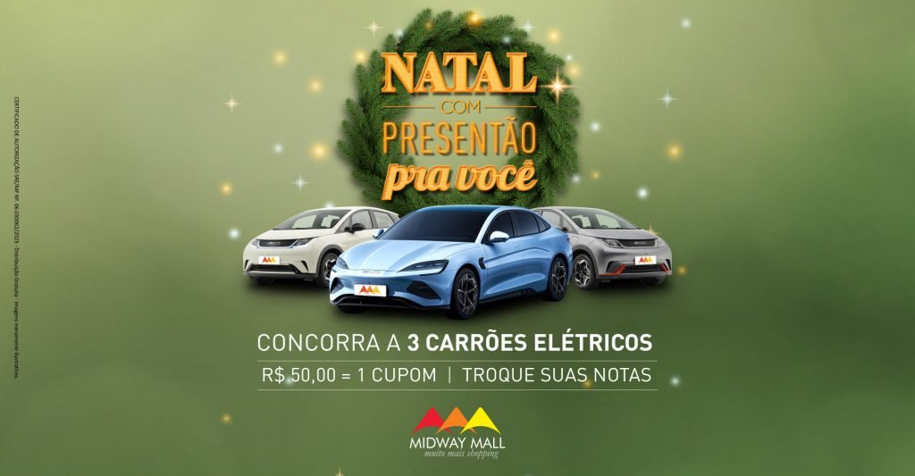 Em maior campanha promocional de sua história, Midway Mall sorteia hoje (10) três carros elétricos BYD 0K km