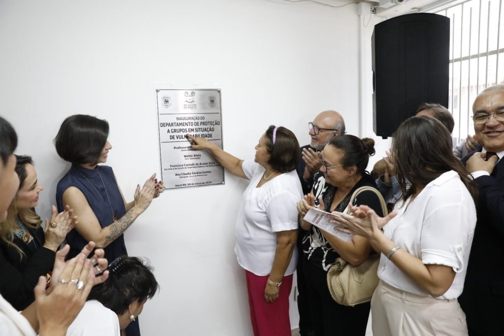 Governo do RN inaugura Departamento de Proteção a Grupos em situação de vulnerabilidade