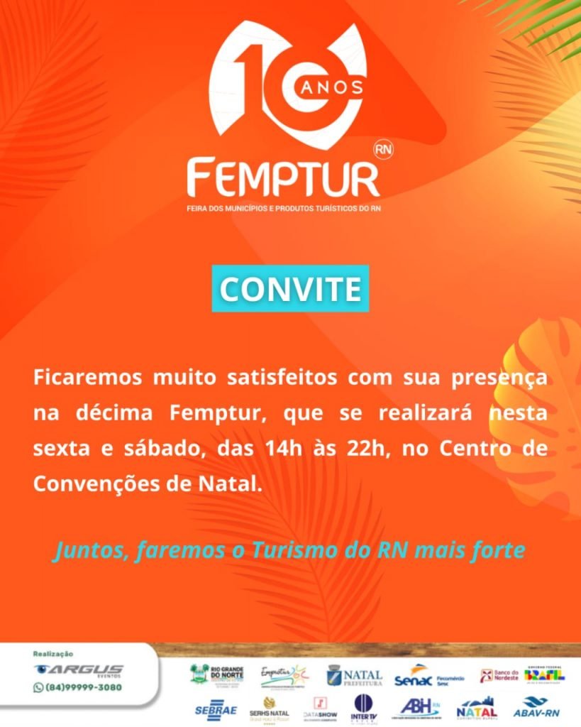 Divulgada a programação da Feira dos Municípios e Produtos Turísticos do RN – FEMPTUR