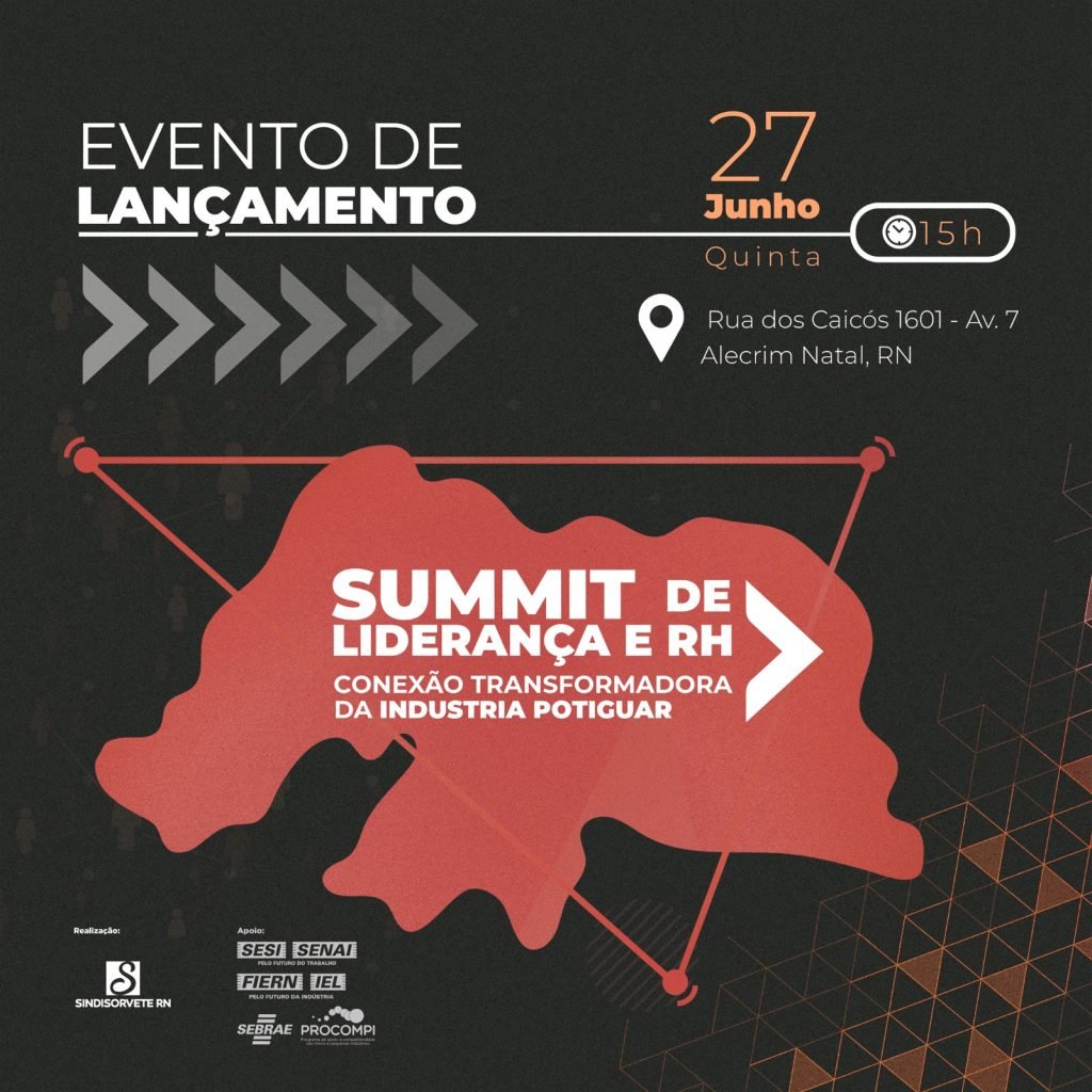 SINDISORVETE-RN lança Summit de Liderança em RH voltado para indústria potiguar dia 27