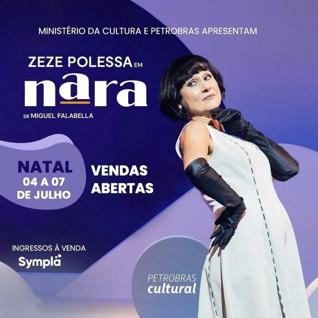 Zeze Polessa chega ao Teatro Alberto Maranhão – TAM com peça NARA