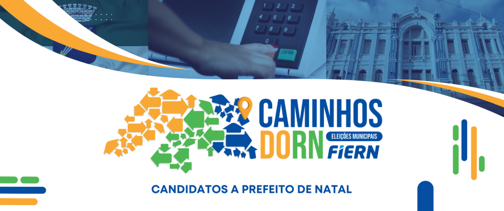 FIERN promove Fórum Caminhos do RN com candidatos a prefeito de Natal