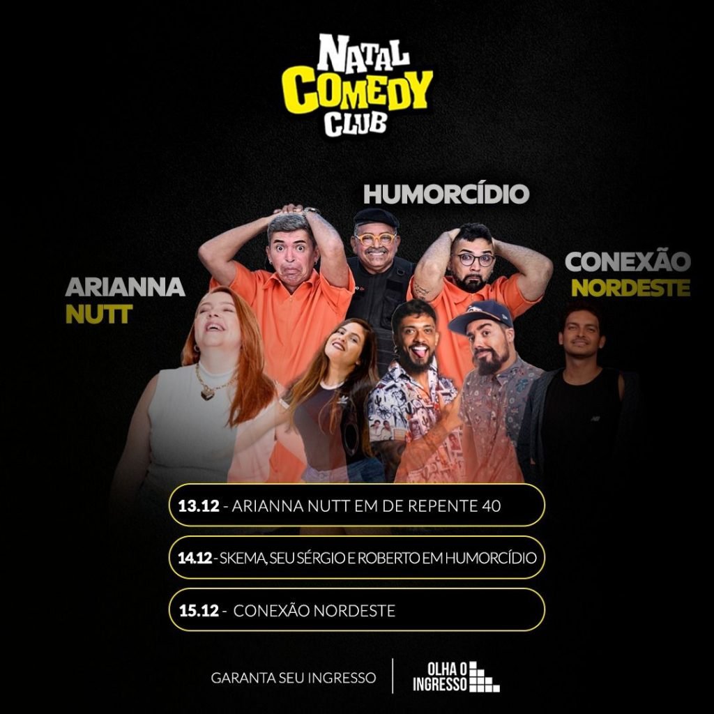 Muita comédia neste final de semana em Natal