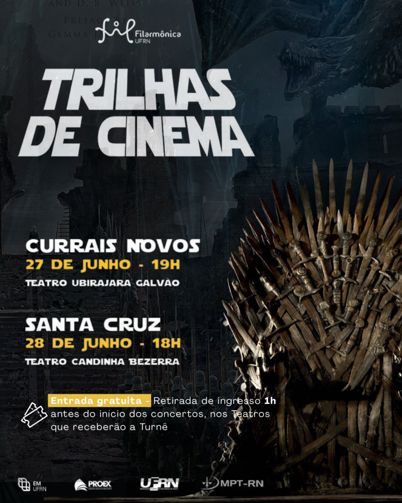 Currais Novos recebe turnê “Trilhas de Cinema” da Filarmônica UFRN nesta sexta-feira no Teatro Ubirajara Galvão