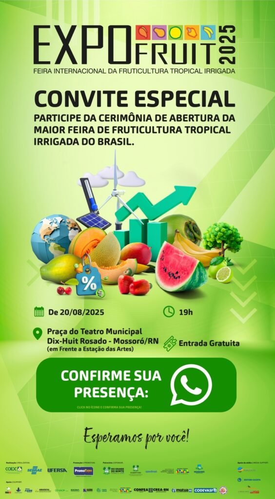 É hoje! Expofruit 2025 transforma Mossoró na capital mundial da fruticultura