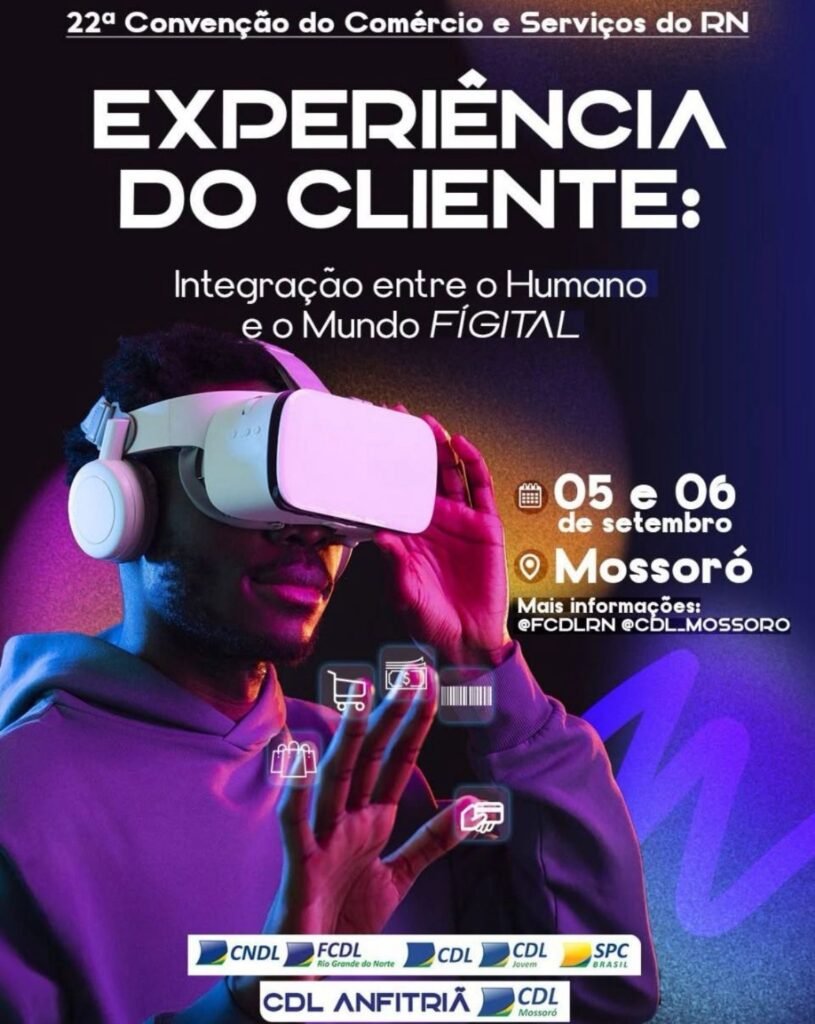 22ª Convenção do Comércio e Serviços do RN terá mais de 40 palestras e quatro palcos simultâneos com foco em inovação, varejo e experiência do cliente