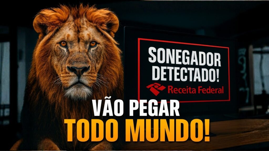 Se você está sonegando, pare! Novo sistema da Receita Federal vai pegar todo mundo, diz especialista
