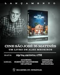 *Cine São José – 35 Matinês*  O legado mágico de um cinema de bairro